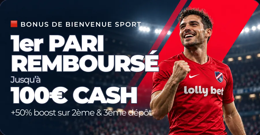 Bannière du bonus de bienvenue sport de Lolly Bet : un footballeur en maillot rouge « lolly bet », poing serré, avec le texte « 1er pari remboursé, jusqu'à 100 € cash, +50 % boost sur 2ème et 3ème dépôt »